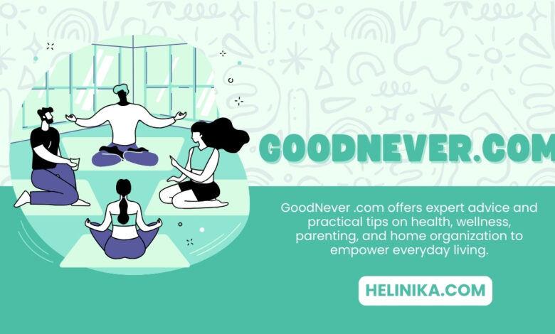 goodnever.com
