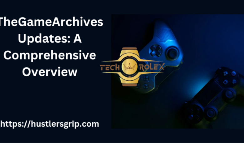 thegamearchives updates